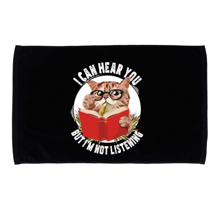 Funny Cat I Can Hear You But Im Listening Microfiber Hand Towel