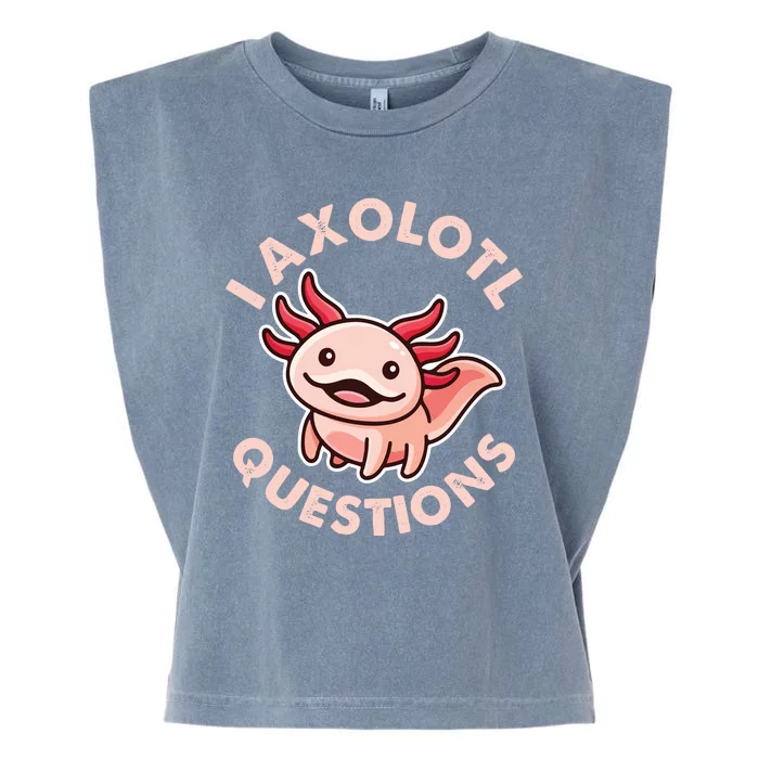 Funny Cute I Axolotl Questions Garment-Dyed Women's Muscle Tee