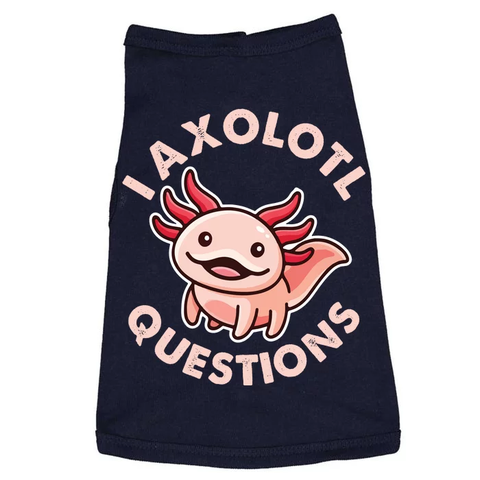 Funny Cute I Axolotl Questions Doggie Tank