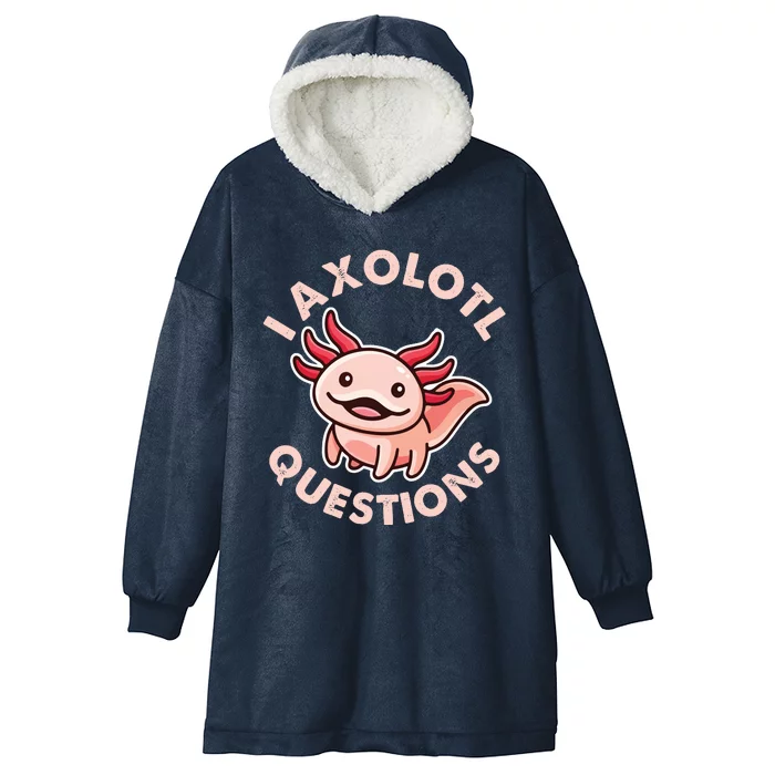 Funny Cute I Axolotl Questions Hooded Wearable Blanket