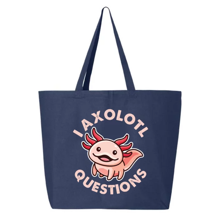 Funny Cute I Axolotl Questions 25L Jumbo Tote