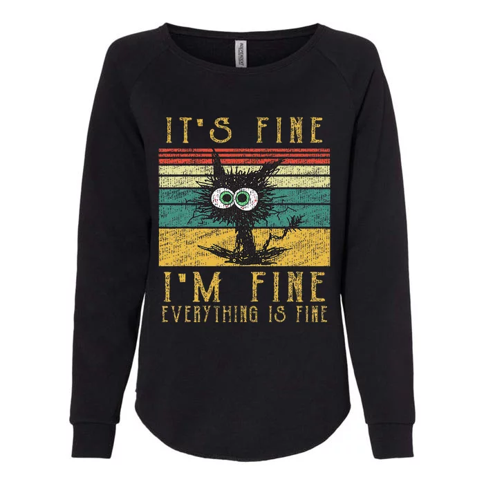 Funny Ca Its Fine Im Fine Everything Is Fine Cat Womens California Wash Sweatshirt