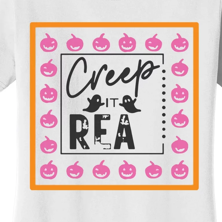 Falloween Creep It Real Women's T-Shirt