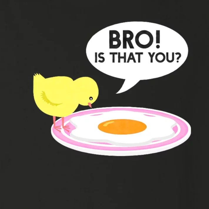 Funny Chicken Is That You Bro Design Toddler Long Sleeve Shirt