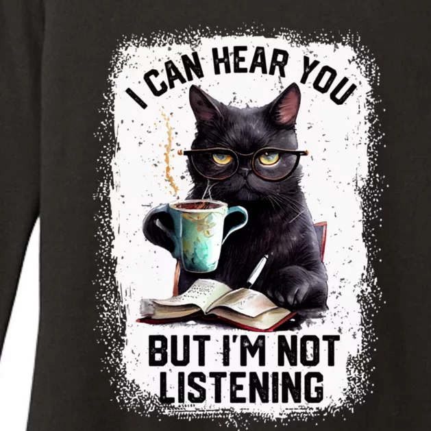 Funny Cat I Can Hear You But IM Not Listening Womens CVC Long Sleeve Shirt