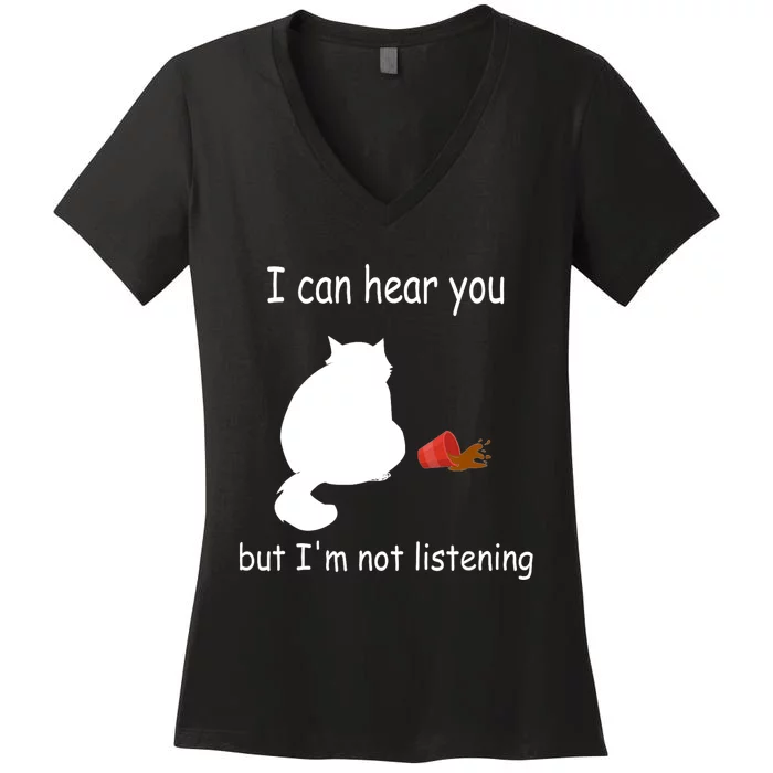 Funny Cat I Can Hear You But Im Listening Cat And Coffee Women's V-Neck T-Shirt