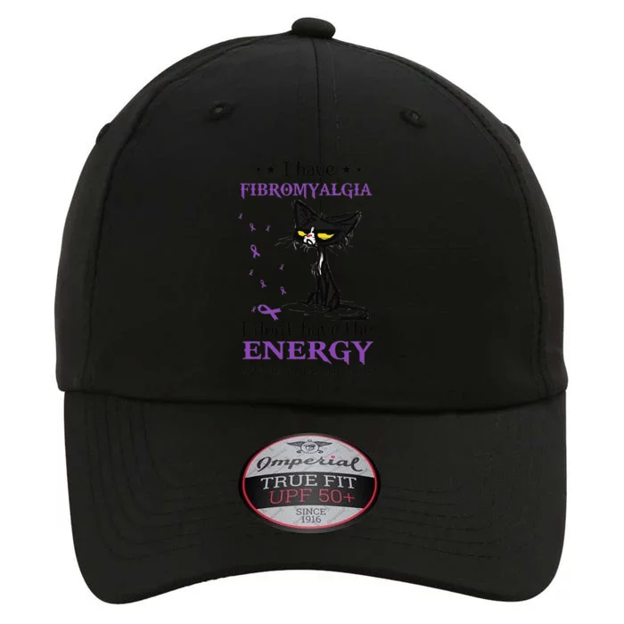 Funny Caty I Have Fibromyalgia Awareness Cat Lover The Original Performance Cap