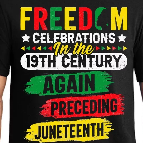 Freedom Celebrations In The 19th Century Juneteenth Again Pajama Set