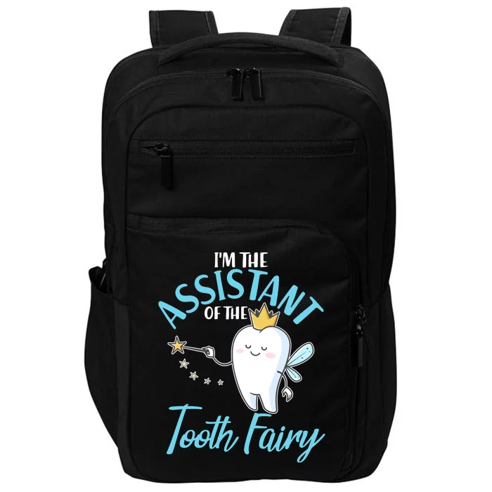 Funny Cute I'm The Assistant Tooth Fairy Impact Tech Backpack