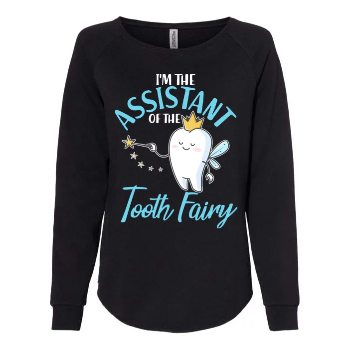 Funny Cute I'm The Assistant Tooth Fairy Womens California Wash Sweatshirt