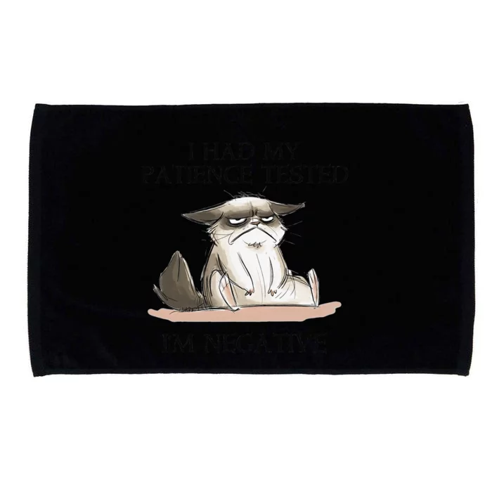 Funny Cat I Had My Patience Tested Im Negative Microfiber Hand Towel