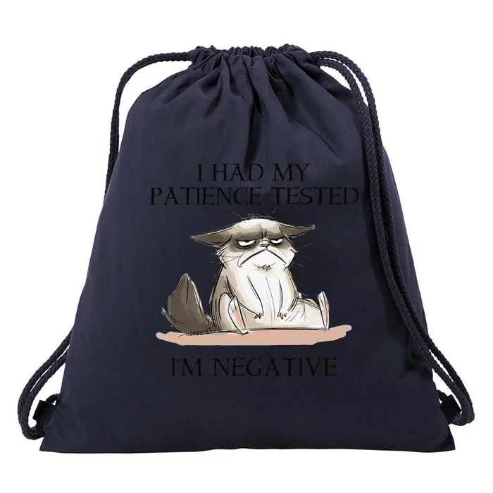 Funny Cat I Had My Patience Tested Im Negative Drawstring Bag