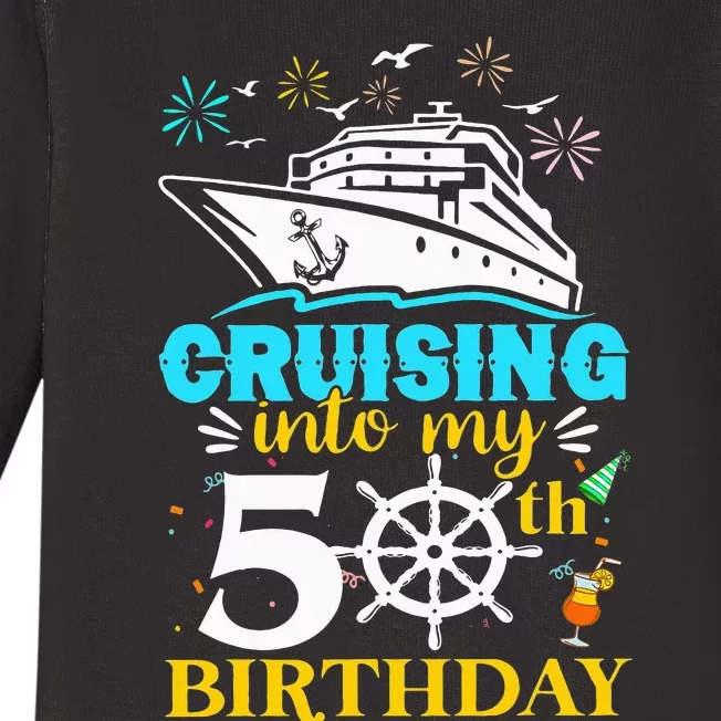 funny Cruising Into My 50th Birthday 50 Year Old Baby Long Sleeve Bodysuit