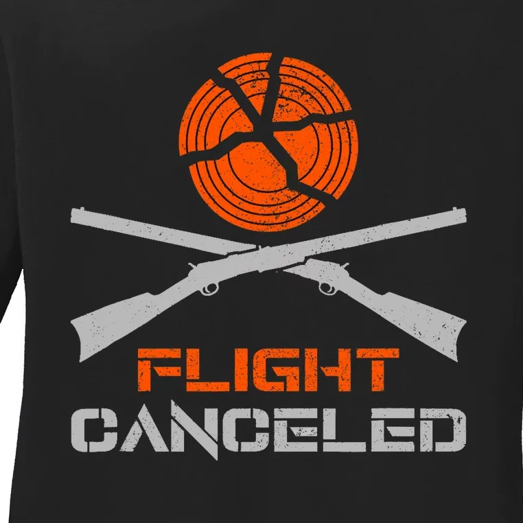 Flight Canceled I Trap Clay Shooting Skeet Shooting Ladies Long Sleeve Shirt