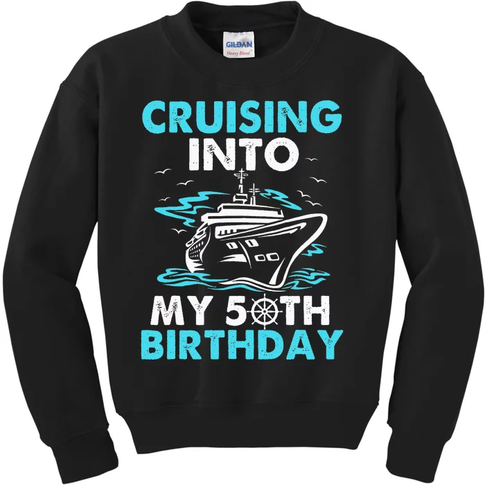 funny Cruising Into My 50th Birthday 50 Year Old Kids Sweatshirt