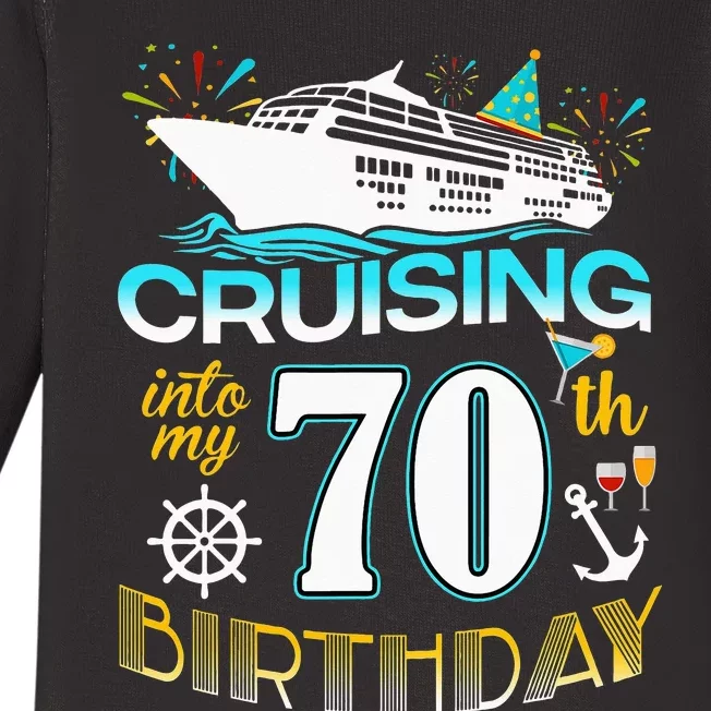 funny Cruising Into My 70 Year Old Birthday Crew Baby Long Sleeve Bodysuit