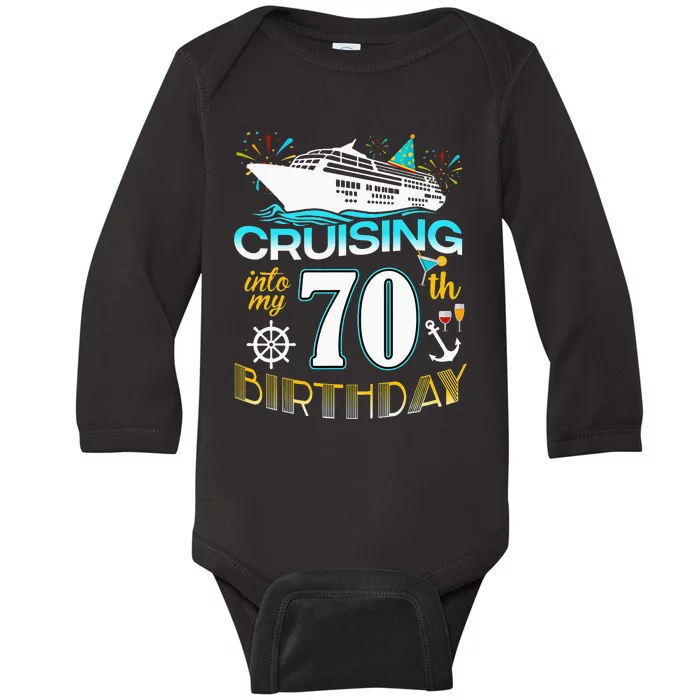 funny Cruising Into My 70 Year Old Birthday Crew Baby Long Sleeve Bodysuit