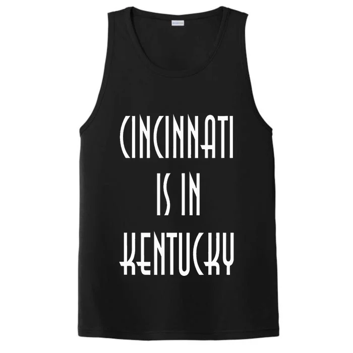 Funny Cincinnati Is In Kentucky Performance Tank