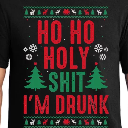 Funny Christmas I Ho Ho Holy Shit IM Drunk Pajama Set