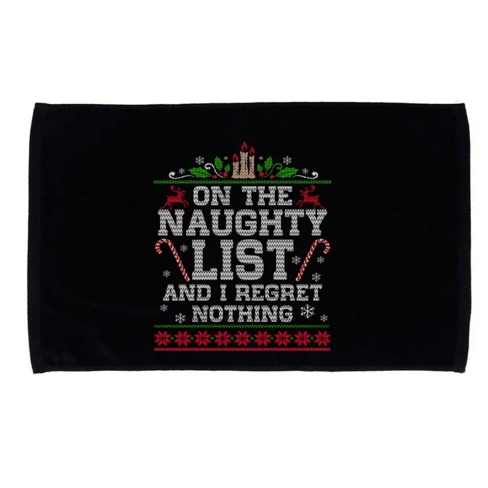 Funny Christmas I'm On The Naughty List And I Regret Nothing Microfiber Hand Towel