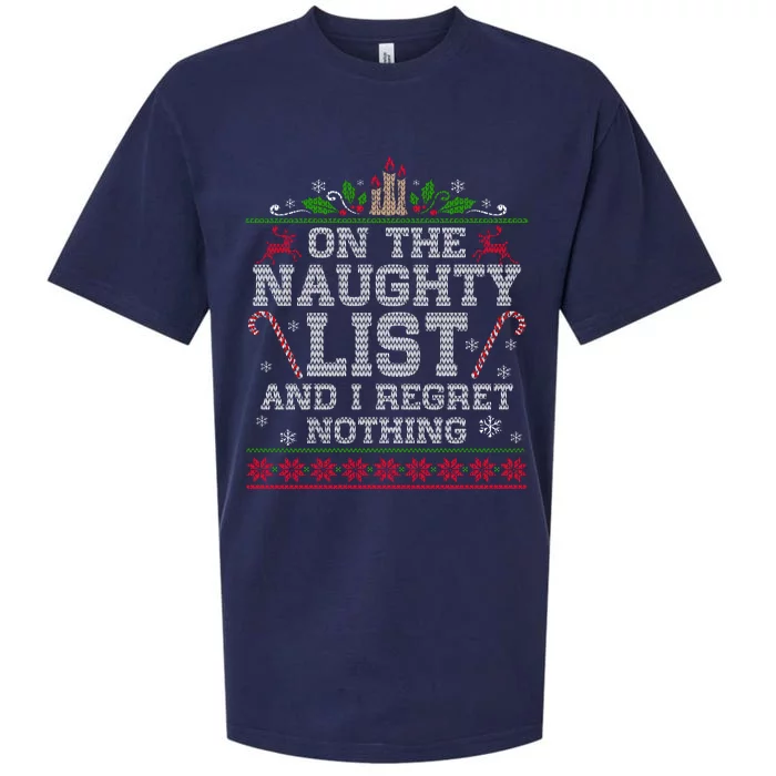 Funny Christmas I'm On The Naughty List And I Regret Nothing Sueded Cloud Jersey T-Shirt