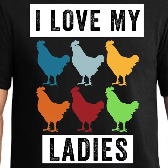 Funny Chicken I Love My Ladies, Funny Backyard Chickens Pajama Set