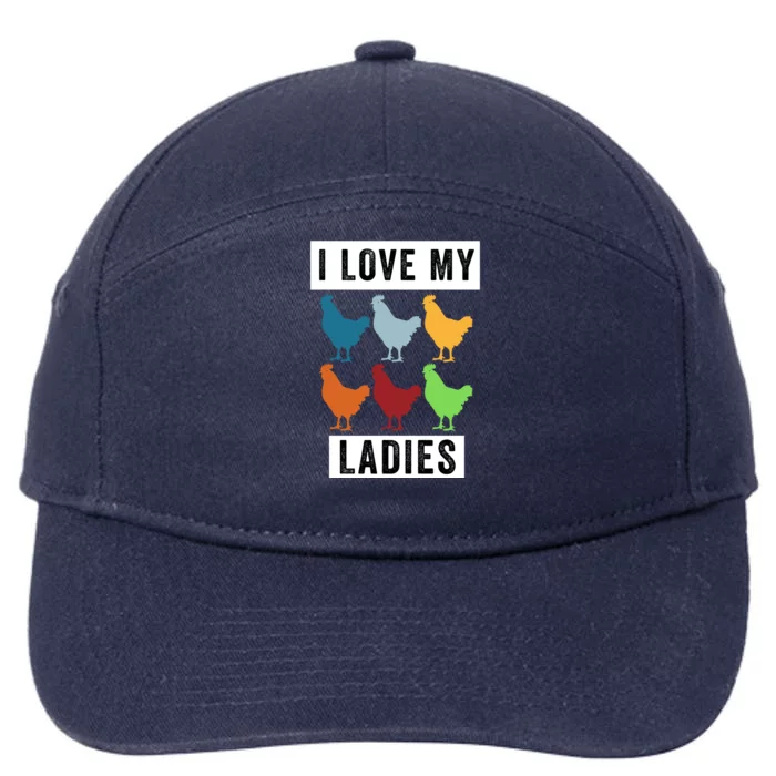 Funny Chicken I Love My Ladies, Funny Backyard Chickens 7-Panel Snapback Hat