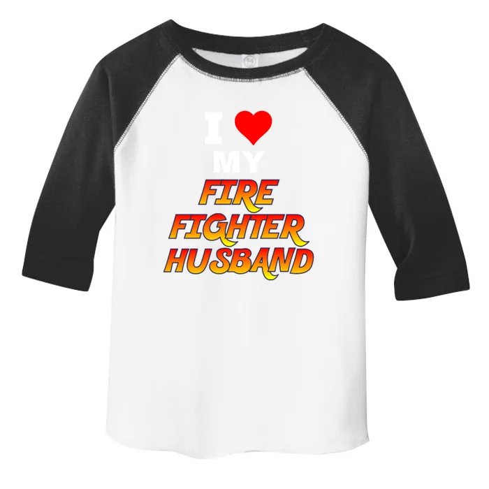 Funny Cute I Heart Love My Firefighter Husband Wife Meaningful Gift Toddler Fine Jersey T-Shirt