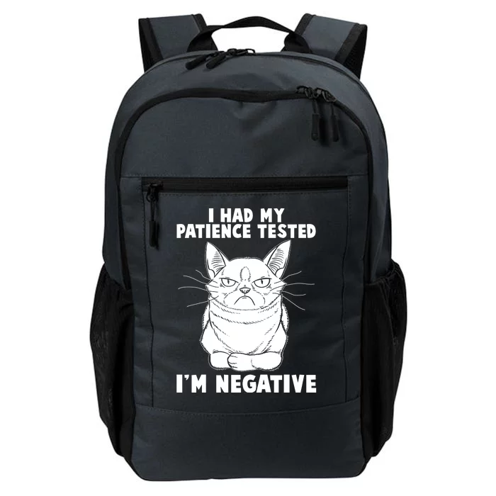 Funny Cat I Had My Patience Tested I'm Negative Daily Commute Backpack