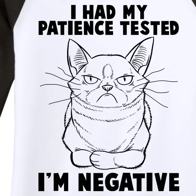 Funny Cat I Had My Patience Tested I'm Negative Women's Tri-Blend 3/4-Sleeve Raglan Shirt