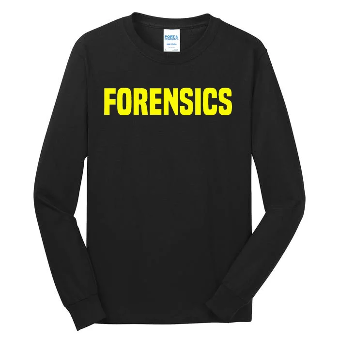 Forensics Crime Investigator Detectives Policemen Tall Long Sleeve T-Shirt