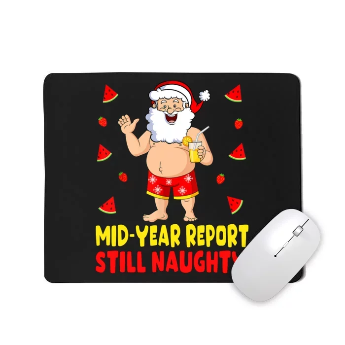 Funny Christmas In July Santa Summer Vacation Mousepad