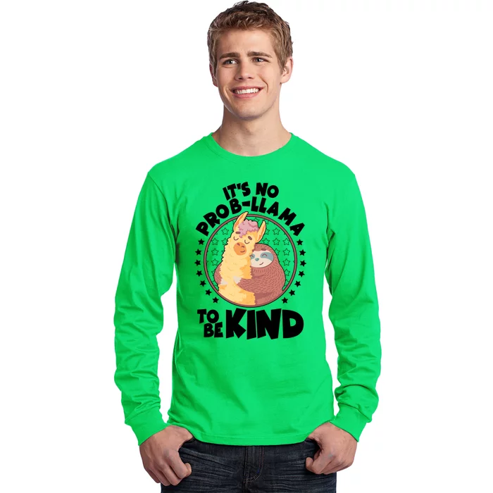 Funny Cute It's No ProbLlama To Be Kind Long Sleeve Shirt