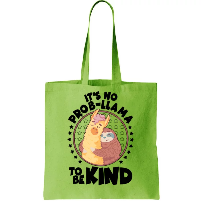 Funny Cute It's No ProbLlama To Be Kind Tote Bag