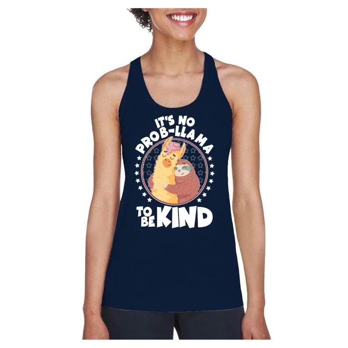 Funny Cute It's No ProbLlama To Be Kind Women's Racerback Tank