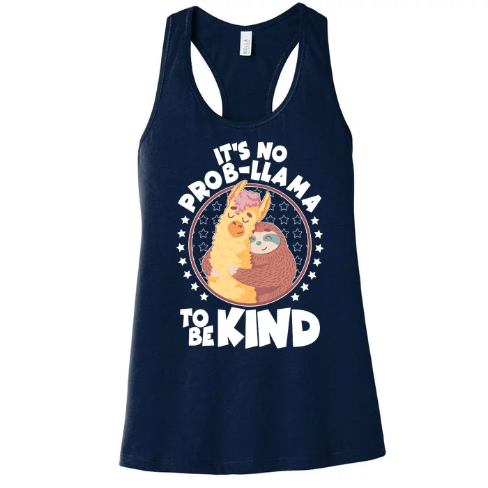 Funny Cute It's No ProbLlama To Be Kind Women's Racerback Tank