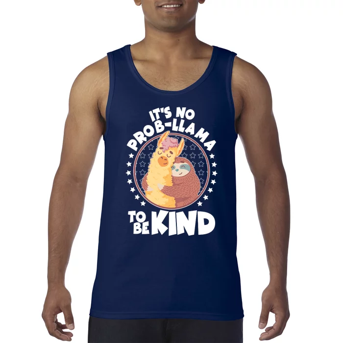 Funny Cute It's No ProbLlama To Be Kind Tank Top