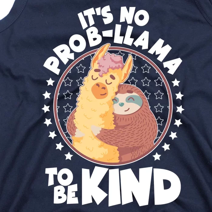 Funny Cute It's No ProbLlama To Be Kind Tank Top