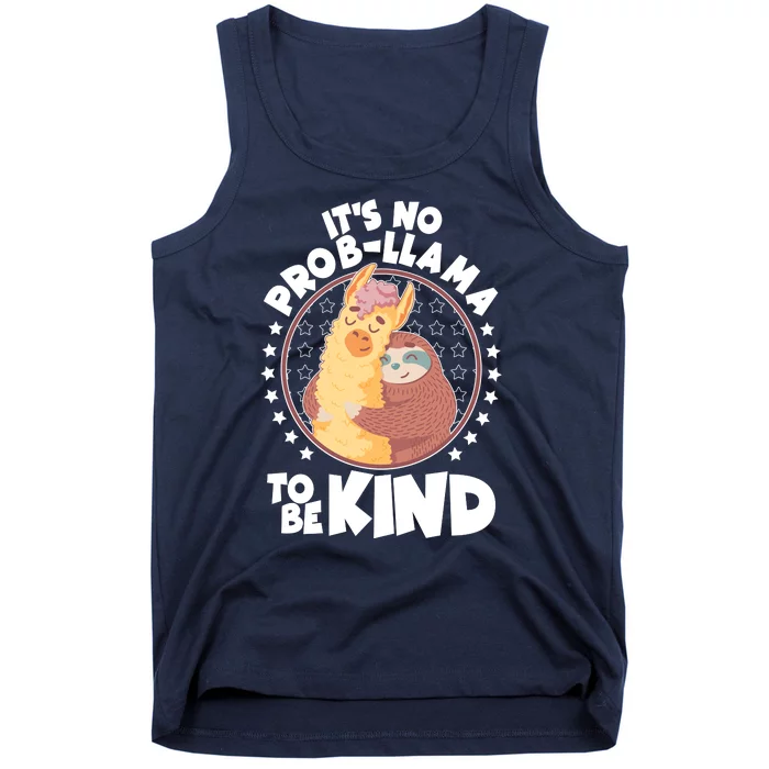 Funny Cute It's No ProbLlama To Be Kind Tank Top