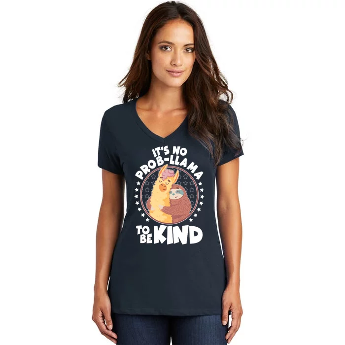 Funny Cute It's No ProbLlama To Be Kind Women's V-Neck T-Shirt