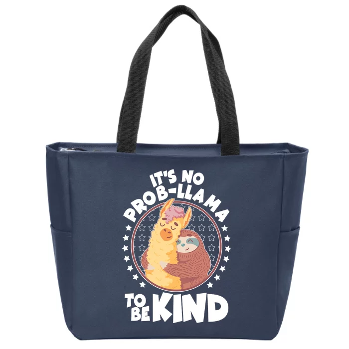 Funny Cute It's No ProbLlama To Be Kind Zip Tote Bag