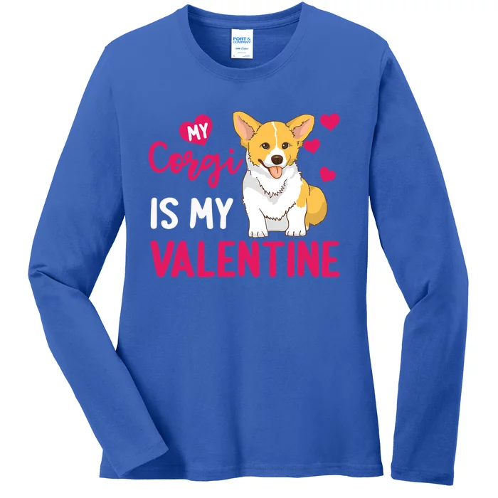 Funny Corgi Is My Valentine Dog Lover Dad Mom Great Gift Ladies Long Sleeve Shirt