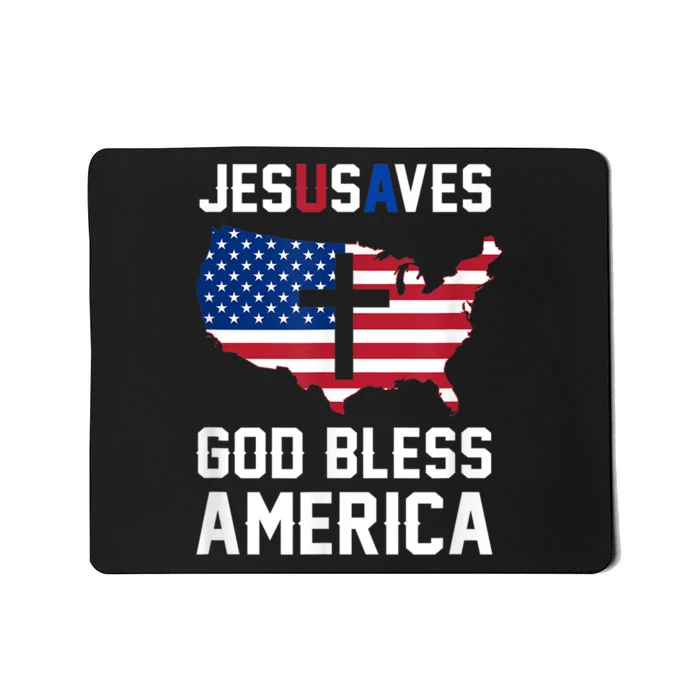 Funny Christian Jesus Saves Patriotic USA God Bless America Mousepad