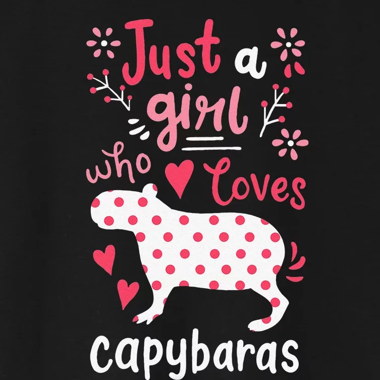 Funny Capybara Just A  Who Loves Capybaras Women's Crop Top Tee