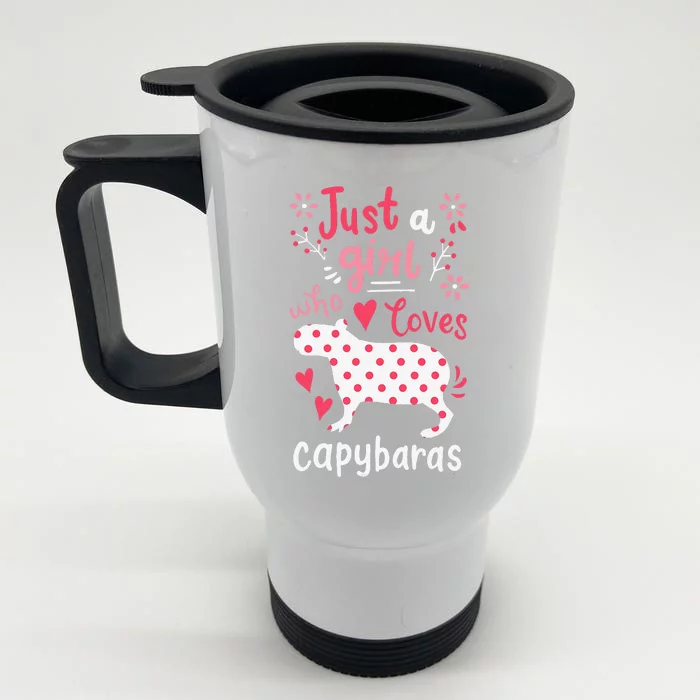 Funny Capybara Just A  Who Loves Capybaras Front & Back Stainless Steel Travel Mug