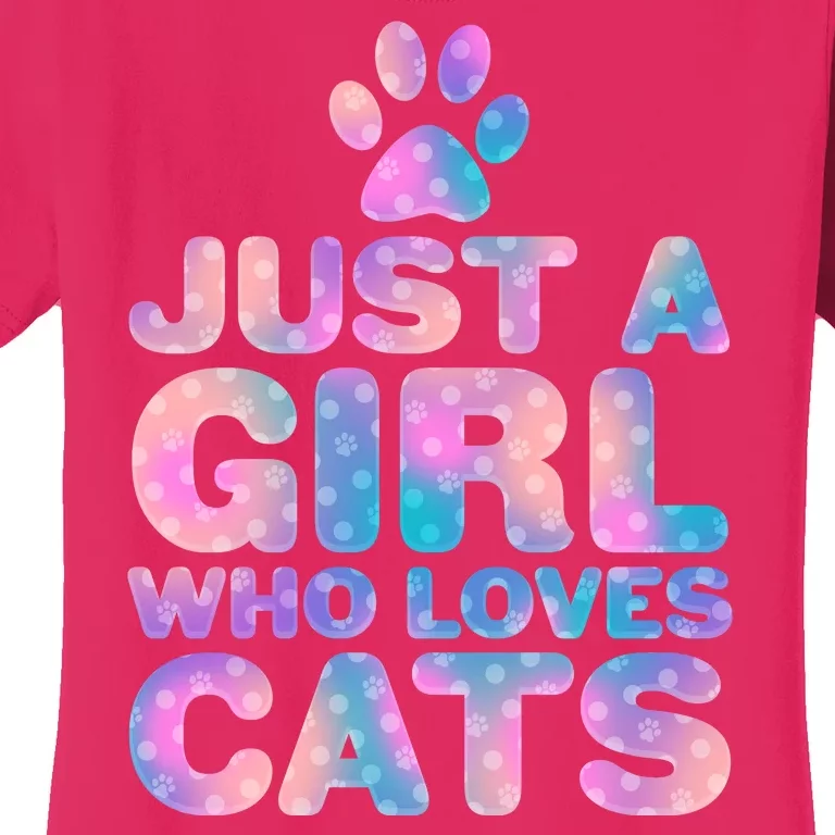 Funny Cute Just A Girl Who Loves Cats Women's T-Shirt