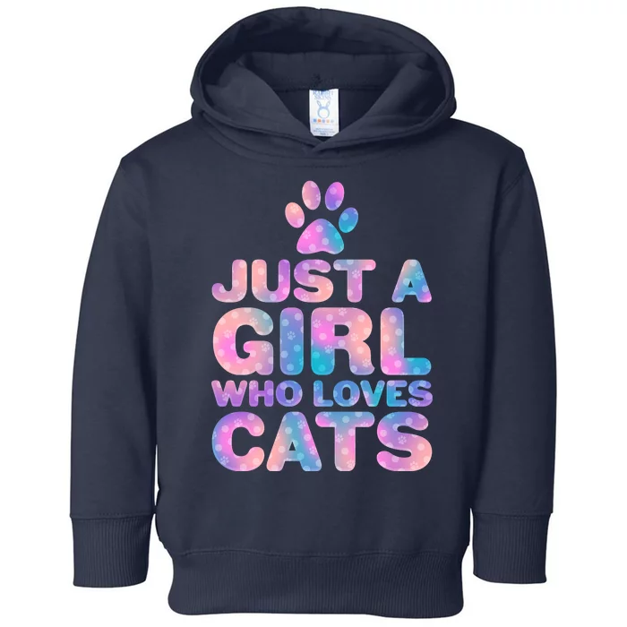 Funny Cute Just A Girl Who Loves Cats Toddler Hoodie