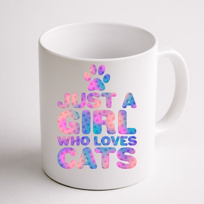 Funny Cute Just A Girl Who Loves Cats Front & Back Coffee Mug