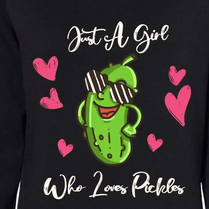 Fun Cute Just A Who Loves Pickles Gift Womens California Wash Sweatshirt