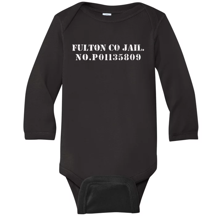 Fulton County Jail No P01135809 Donald Trump President Baby Long Sleeve Bodysuit